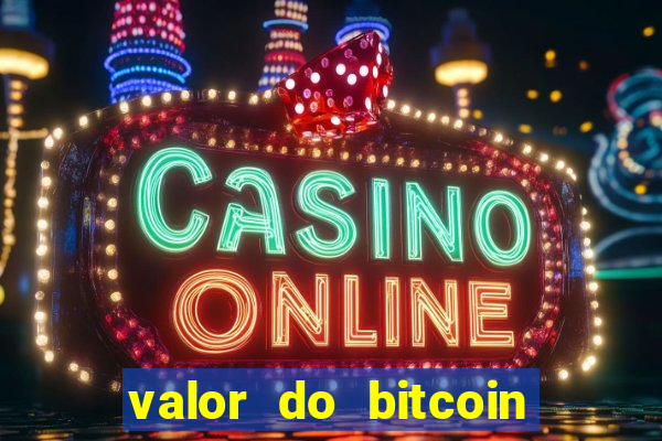 valor do bitcoin em 2020